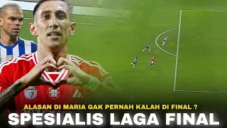 “Pepe Bahkan Gak Bisa Hentikan Mode Final Di Maria" Mengapa Di Maria Tak Terhentikan di Laga Final ?