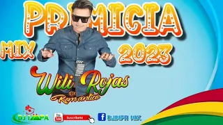 MIX WILI ROJAS NO VAS A CAMBIAR PRIMICIA 2023 DJ IMPA