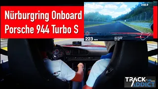 Nordschleife Porsche 944 Turbo S | BTG | onboard Lap-Timer