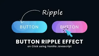 Button Ripple Effect on Click Using CSS3 & Vanilla Javascript