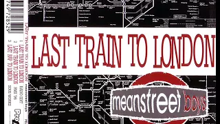 MEANSTREET BOYS - Last train to london (radio edit)