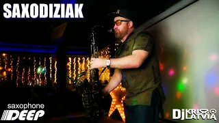 SAXODIZIAK    Dj Kriss Latvia   MIX  VOL.2