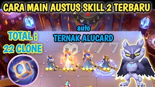 GET 22 ALUCARD B3 AUTO LIVESTOCK CLONES | TUTORIAL FOR PLAYING AUSTUS SKILL 2 MAGIC CHESS#magicchess