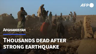 Thousands dead after strong earthquake hits Afghanistan | AFP