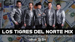 Los Tigres Del Norte Mix | Ni Parientes Somos - La Banda Del Carro Rojo - La Mesa Del Rincón