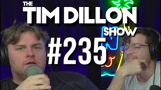 #235 - Covid Kai | The Tim Dillon Show