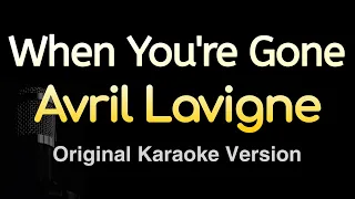 When You're Gone - Avril Lavigne (Karaoke Songs With Lyrics - Original Key)