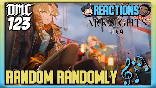 Reaction - Random Randomly - Arknights OST