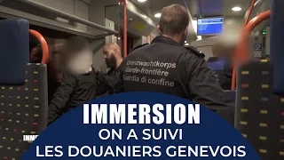 IMMERSION AVEC LES DOUANIERS DE THÔNEX-VALLARD