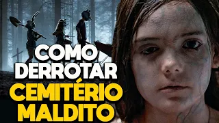 COMO DERROTAR CEMITÉRIO MALDITO - RECAP