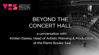 Beyond the Concert Hall: Kirsten Dawes