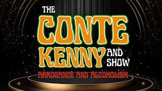 No U-Turns, No Refunds | The Conte and Kenny Show Ep. 11