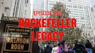 Families That Made NYC: Rockefeller Legacy