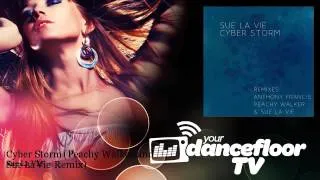 Sue La Vie - Cyber Storm - Peachy Walker and Sue La Vie Remix