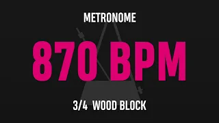 870 BPM 3/4 - Best Metronome (Sound : Wood block)