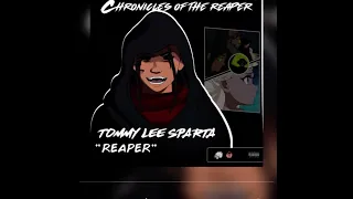 Tommy Lee Sparta - Chronicles Of The Reaper [Anime] Coming Soon 💣