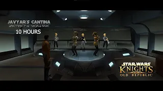 Star Wars: KoToR | Javyar's Cantina | 10 HOURS