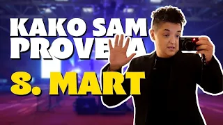 Marija Šerifović - KAKO SAM PROVELA 8. MART #84