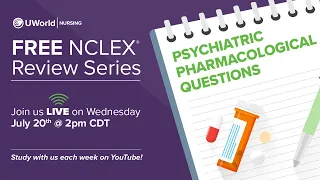 NCLEX® Live Review - Psychiatric Pharmacological Questions