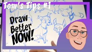 DRAW BETTER now! - Tom Tips #1