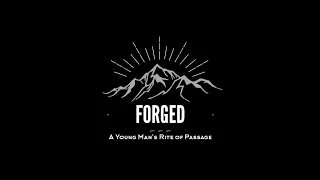 FORGED - A Young Man's Rites of Passage