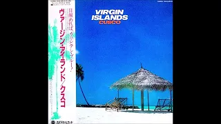 Cusco – Virgin Islands [Full Album] (1983)