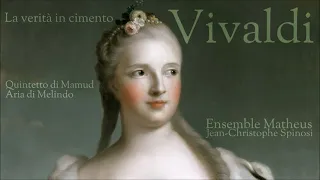 Vivaldi - La verita in cimento - Jean-Christophe Spinosi