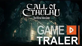 Call of Cthulhu - Official Trailer PS4 (E3 2018) — De Trailer