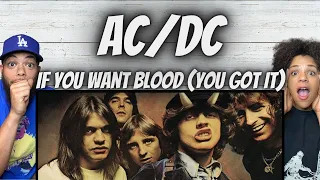 OH YEAH!| FIRST TIME HEARING AC/DC - If You Want Blood (You Got It) REACTION