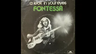 Fontessa - A Look In Your Eyes (Dutch Psych Glam 75)