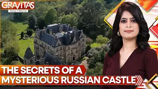 Gravitas | Kent Kremlin: Putin's spy castle in the UK | WION