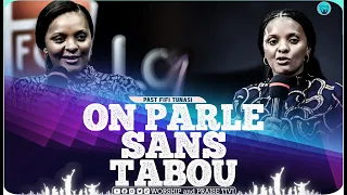 Parlons sans Tabou, Relations, Couple, femme et l'homme de la destinee. Past Fifi Tunasi