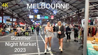 Summer Night Market 2023 Melbourne City Australia | Queen Victoria Market