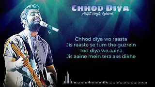 Chhod Diya | Baazaar | Lyrics Video | Slowed Reverb Lofi | Audible Painter | Arijit Singh | HD