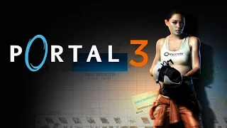 Gabe Newell CONFIRMED HALF LIFE 3/PORTAL 3??
