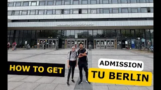 Ep#07: How to get admission in Technical University of Berlin ( TU Berlin)? Complete Requirements