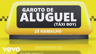 Zé Ramalho - Garoto de Aluguel (Taxi Boy) (Lyric Video)