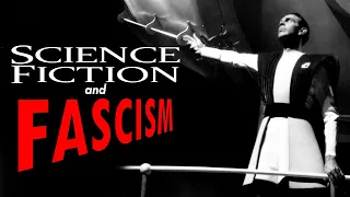 Science Fiction and Fascism - The Index Episode 15