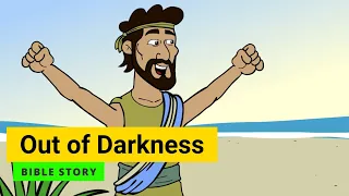Bible story "Out of Darkness" | Primary Year C Quarter 1 Episode 12 | Gracelink