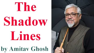 The Shadow Lines || by Amitav Ghosh || Partition Literature || Novel || Brief Summary