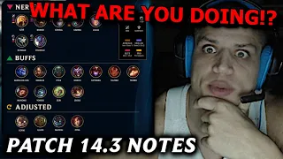 Tyler1 Reacts to 14.3 LoL Patch Notes