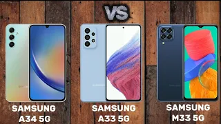 Samsung a34 5G vs Samsung a33 5G vs Samsung M33 5G