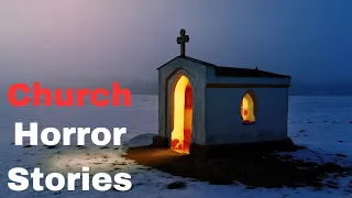 3 Scary Church Horror Stories