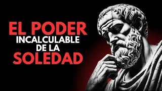 ⚡️El Poder Oculto de la SOLEDAD | Séneca