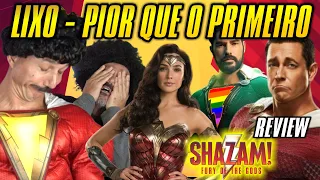LIXO e PIOR QUE O PRIMEIRO Review do SHAZAM 2 , Fúria dos Deuses    #SHAZAM2