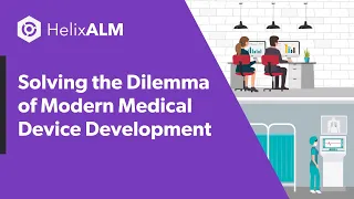 Solving the Dilemma of Modern Medical Device Development