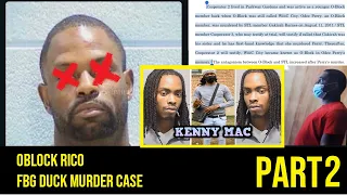 Kenny Mac Vital To FEDS IN OBlock RICO Case | Cooporator 2??