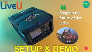 LiveU Solo Setup and Demo: How to Stream Like a Pro!