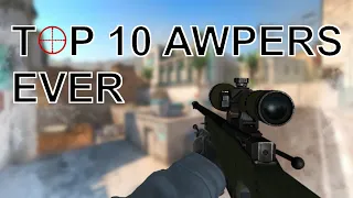 TOP TEN CSGO AWPERS OF ALL TIME