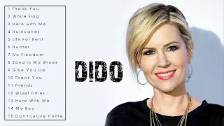 THE BEST OF DIDO - DIDO GREATES HITS FULL ALBUM